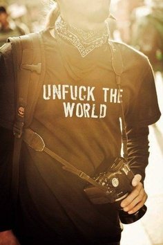 unfuck the world